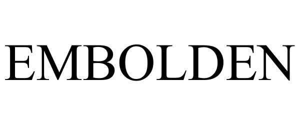 Trademark Logo EMBOLDEN