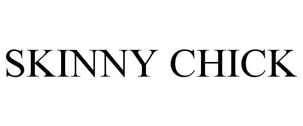 Trademark Logo SKINNY CHICK