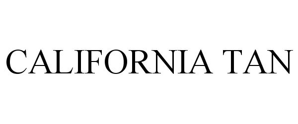 Trademark Logo CALIFORNIA TAN
