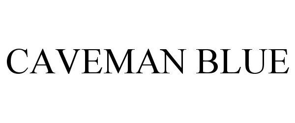 Trademark Logo CAVEMAN BLUE