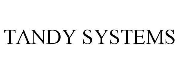  TANDY SYSTEMS