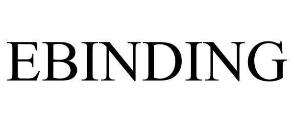 Trademark Logo EBINDING