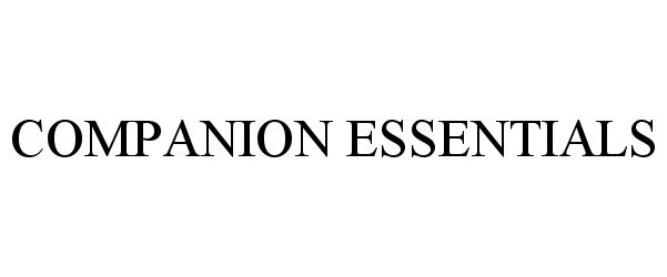 Trademark Logo COMPANION ESSENTIALS