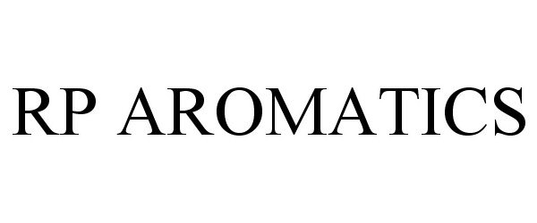 Trademark Logo RP AROMATICS