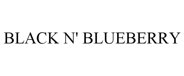 Trademark Logo BLACK N' BLUEBERRY