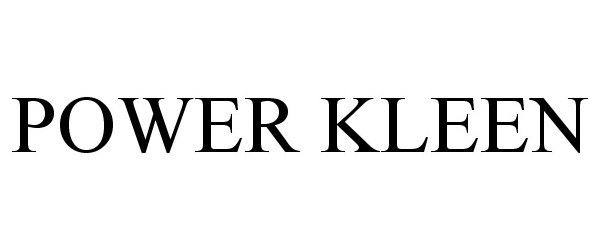Trademark Logo POWER KLEEN