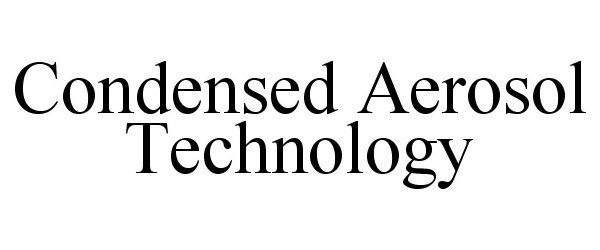  CONDENSED AEROSOL TECHNOLOGY