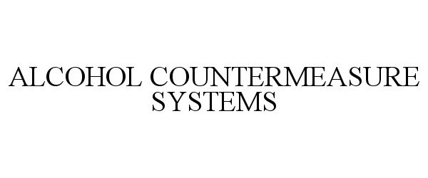 Trademark Logo ALCOHOL COUNTERMEASURE SYSTEMS