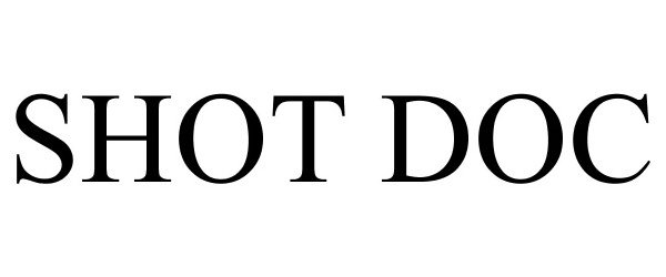 Trademark Logo SHOT DOC
