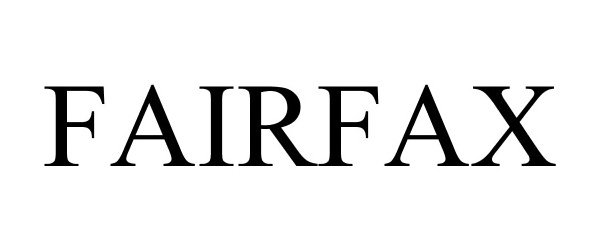 Trademark Logo FAIRFAX