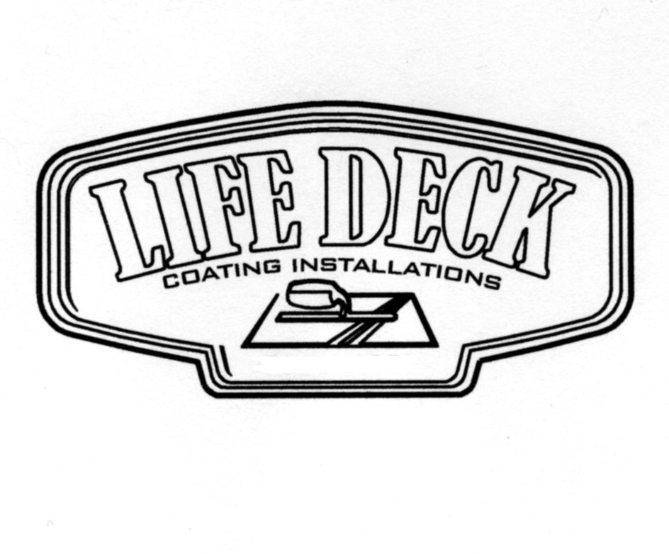  LIFE DECK COATING INSTALLATIONS