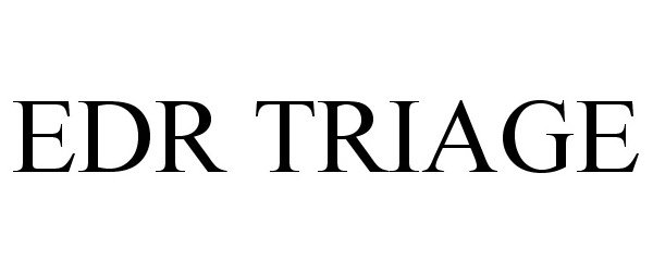 Trademark Logo EDR TRIAGE