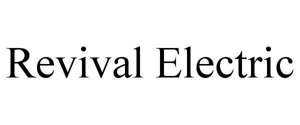  REVIVAL ELECTRIC