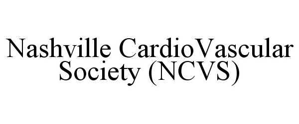  NASHVILLE CARDIOVASCULAR SOCIETY (NCVS)