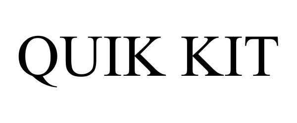 Trademark Logo QUIK KIT