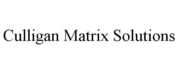  CULLIGAN MATRIX SOLUTIONS