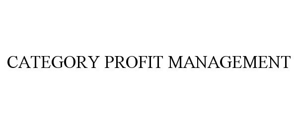  CATEGORY PROFIT MANAGEMENT