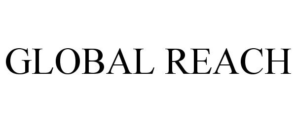 Trademark Logo GLOBAL REACH