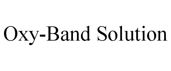  OXY-BAND SOLUTION