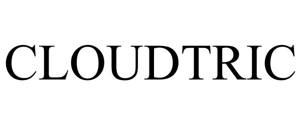 Trademark Logo CLOUDTRIC