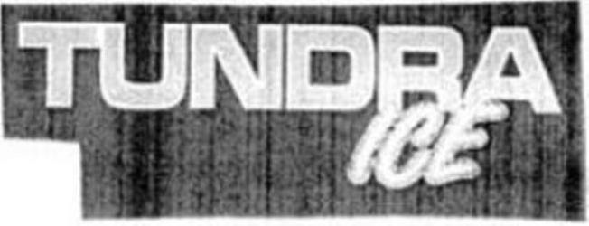 Trademark Logo TUNDRA ICE