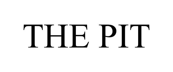 Trademark Logo THE PIT