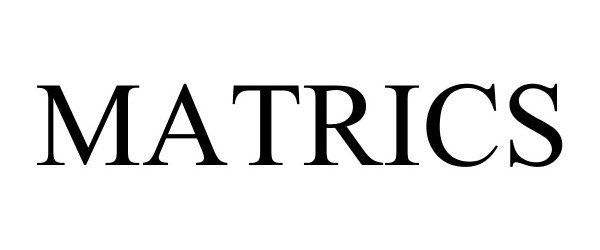 Trademark Logo MATRICS