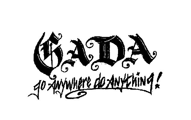 Trademark Logo GADA GO ANYWHERE DO ANYTHING!