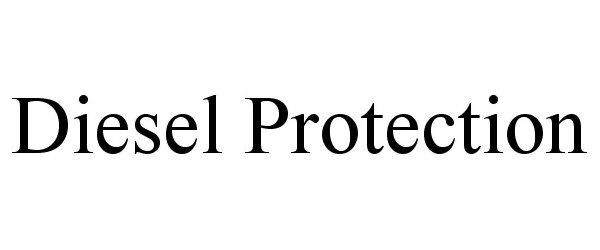 Trademark Logo DIESEL PROTECTION