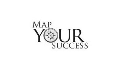 Trademark Logo MAP YOUR SUCCESS