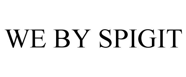 Trademark Logo WE BY SPIGIT