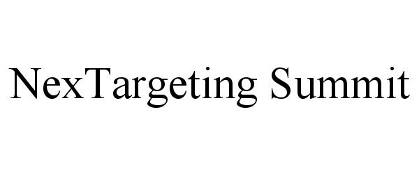 Trademark Logo NEXTARGETING SUMMIT