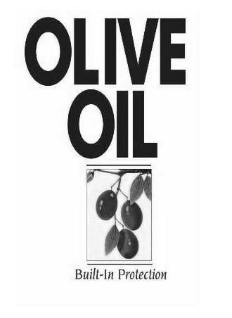  OLIVE OIL BUILT-IN PROTECTION