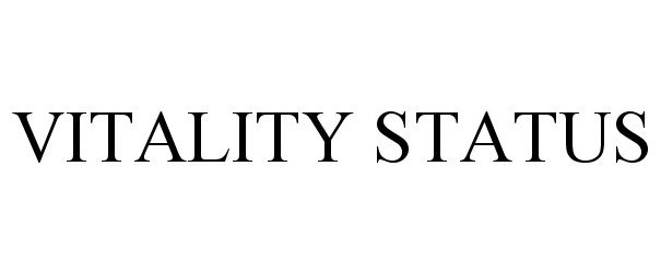 Trademark Logo VITALITY STATUS