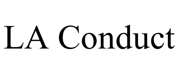 Trademark Logo LA CONDUCT