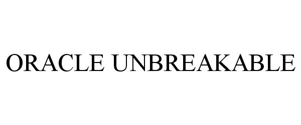  ORACLE UNBREAKABLE