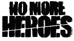  NO MORE HEROES