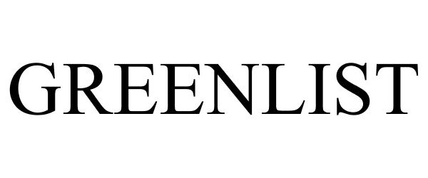 Trademark Logo GREENLIST