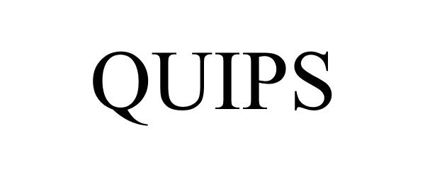 Trademark Logo QUIPS