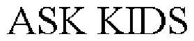 Trademark Logo ASK KIDS