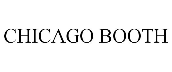 Trademark Logo CHICAGO BOOTH
