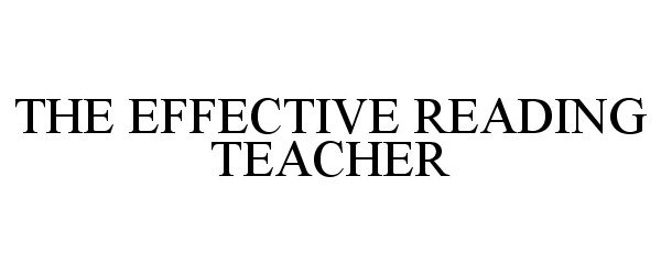  THE EFFECTIVE READING TEACHER