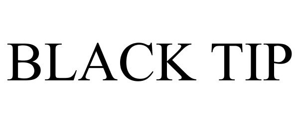 Trademark Logo BLACK TIP