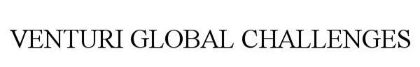 Trademark Logo VENTURI GLOBAL CHALLENGES