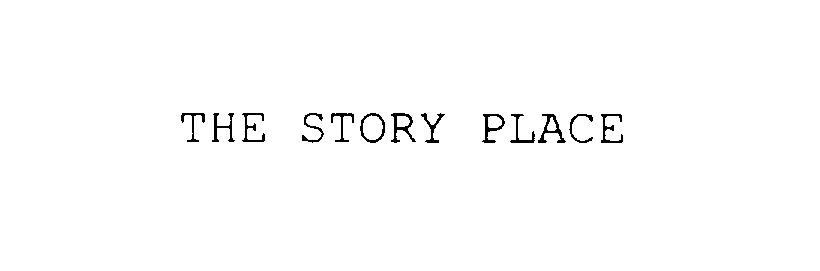 Trademark Logo THE STORY PLACE