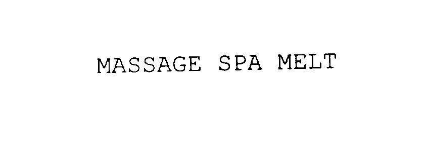  MASSAGE SPA MELT