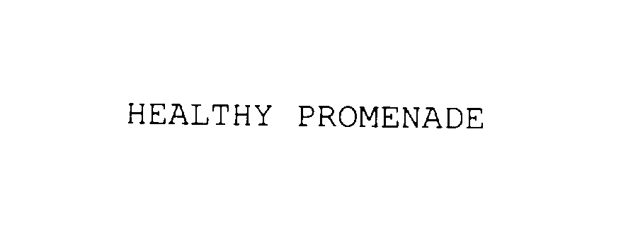 Trademark Logo HEALTHY PROMENADE