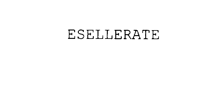 Trademark Logo ESELLERATE