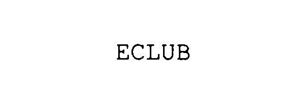 Trademark Logo ECLUB