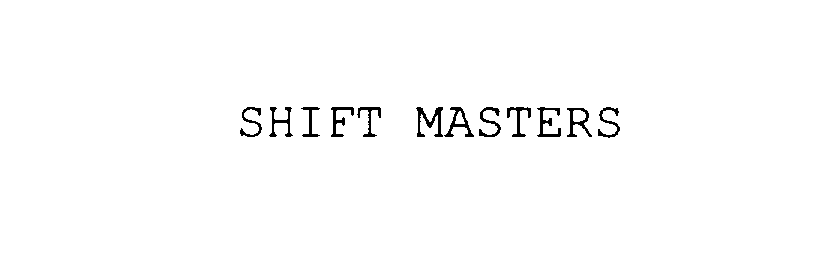 Trademark Logo SHIFT MASTERS